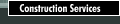 Construction Services